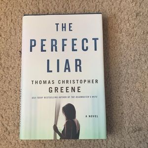 The perfect liar by Thomas Christopher Greene Novel